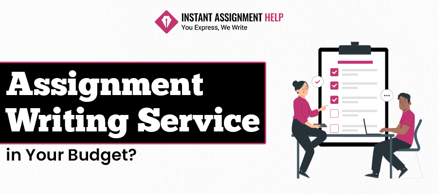 Budget Friendly Assignment Services