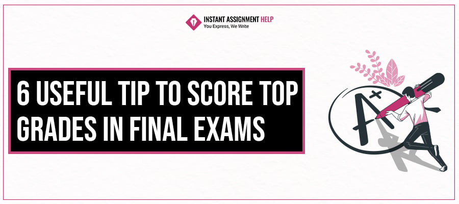 tips to score grades in final exams