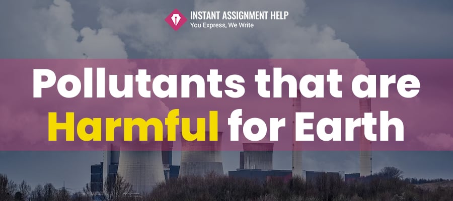 3 Pollutants that are not harmful to earth