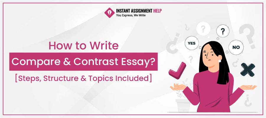 Compare & Contrast Essay Writing