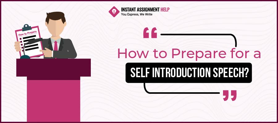 How to Prepare for a Self Introduction Speech?
