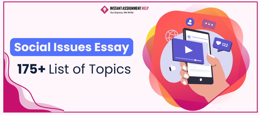 Social Issues Topics list for essays