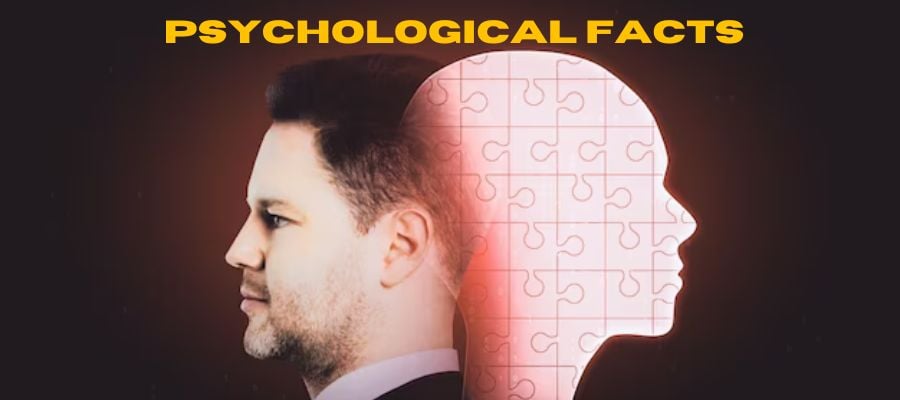 Psychological facts you must know