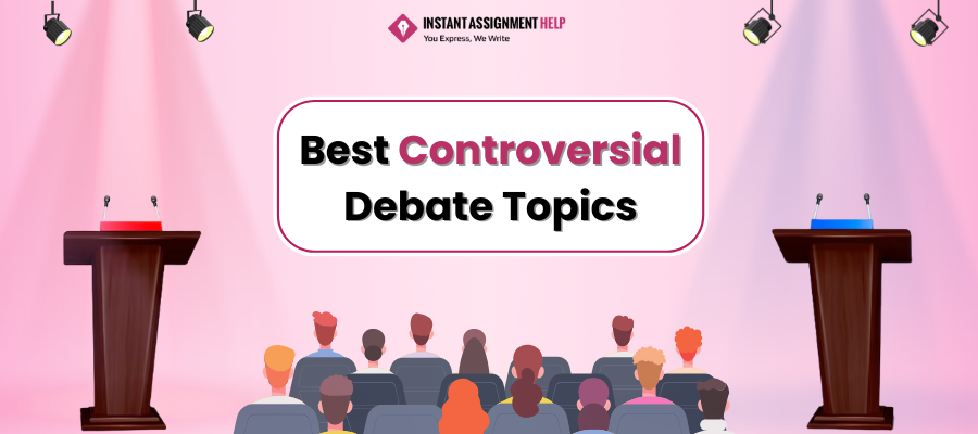 Best Controversial Debate Topics