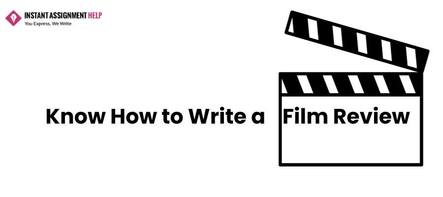 How to Write a Film Review?