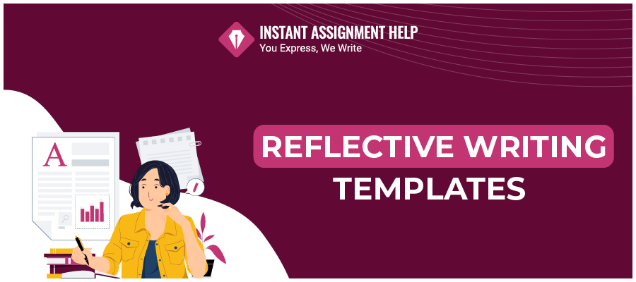 Reflective Writing Templates