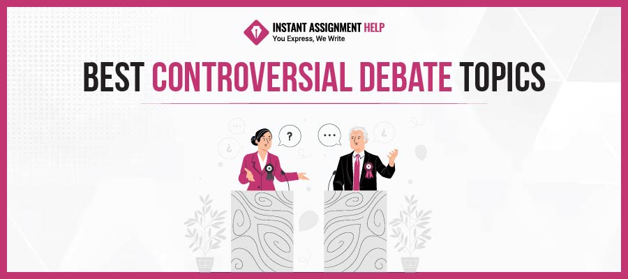 Best Controversial Debate Topics