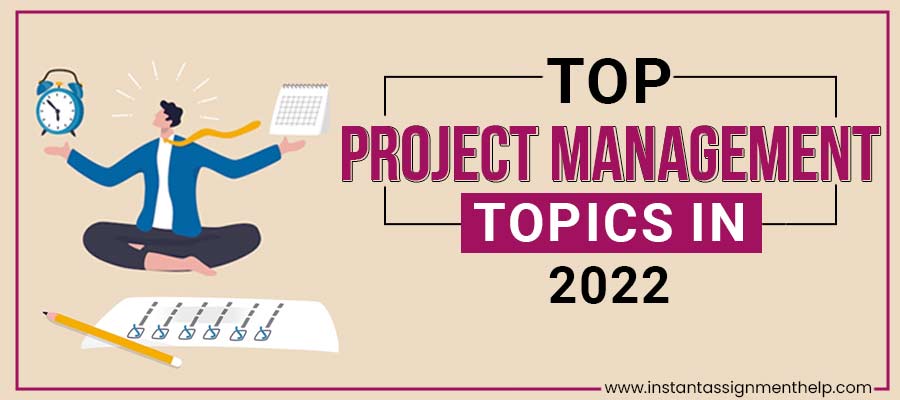 Top-Project-Management-Topics-in-2022