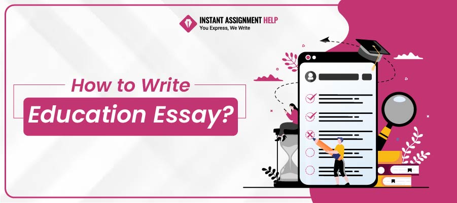 Write Education Essay