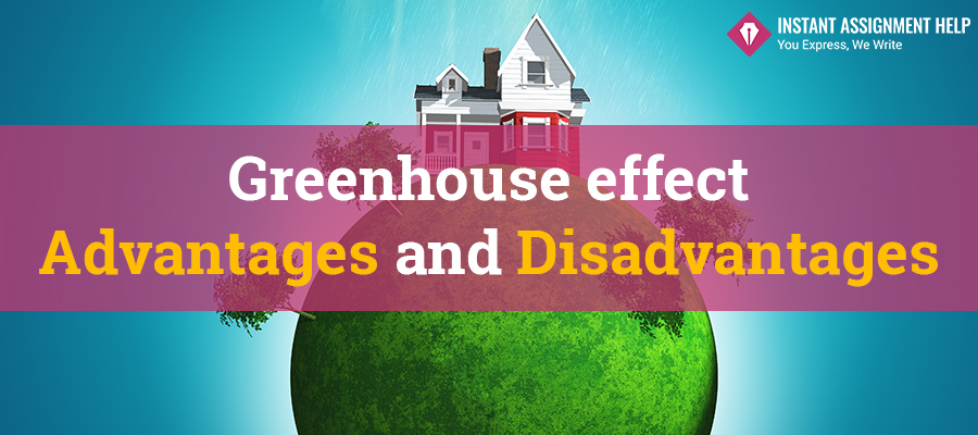 Advantages and Disadvantages of the Greenhouse Effect | IAH